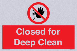 Closed for Deep Clean